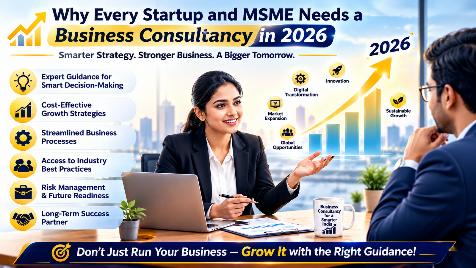 Why Every Startup and MSME Needs a Business Consultancy in 2026
