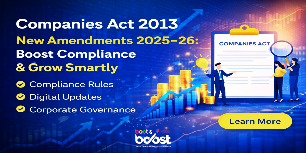 Companies Act 2013 New Amendments 2025–26: Boost Compliance & Grow Smartly